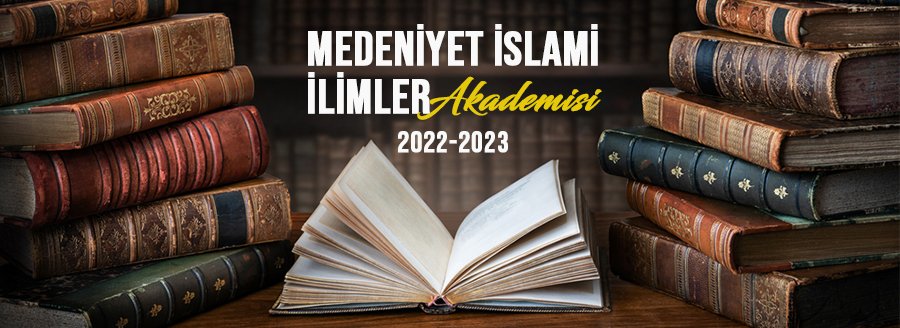 MEDENİYET AKADEMİSİ 2022-2023